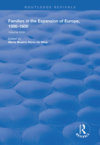 Families in the Expansion of Europe,1500-1800 - 9781138624375 by Maria Beatriz Nizza da Silva, 9781138624375