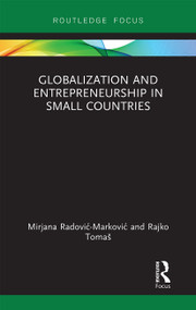 Globalization and Entrepreneurship in Small Countries - 9781032241043 by Mirjana Radović-Marković, Rajko Tomaš, 9781032241043