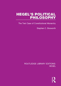 Hegel's Political Philosophy (The Test Case of Constitutional Monarchy) - 9780367420031 by Stephen C. Bosworth, 9780367420031