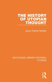 The History of Utopian Thought - 9780367362973 by Joyce Oramel Hertzler, 9780367362973