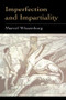 Imperfection and Impartiality (A Liberal Theory Of Social Justice) by Marcel L.J. Wissenburg, 9781857288513