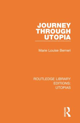 Journey through Utopia - 9780367361105 by Marie Louise Berneri, 9780367361105