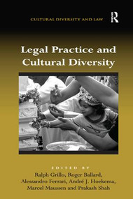 Legal Practice and Cultural Diversity - 9781138267831 by Ralph Grillo, Roger Ballard, Alessandro Ferrari, André J. Hoekema, Marcel Maussen, Prakash Shah, 9781138267831