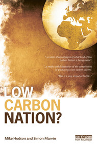 Low Carbon Nation? by Mike Hodson, Simon Marvin, 9780415632287