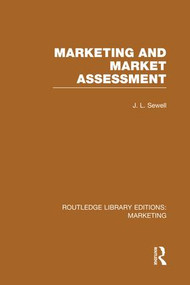 Marketing and Marketing Assessment (RLE Marketing) - 9781138980433 by J. L. Sewell, 9781138980433