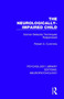 The Neurologically-Impaired Child (Doman-Delacato Techniques Reappraised) - 9781138592124 by Robert A. Cummins, 9781138592124