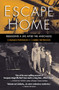 Escape Home (Rebuilding a Life After the Anschluss) by Charles Paterson, Carrie Paterson, Hensley Peterson, Paul Anderson, 9780997003468
