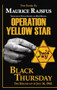 Operation Yellow Star / Black Thursday by Maurice Rajsfus, Mike Mitchell, Phyllis Aronoff, 9780997003499