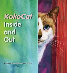KokoCat, Inside and Out by Lynda Graham-Barber, Nancy Lane, 9780940719125