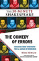 The Comedy of Errors: The 30-Minute Shakespeare by Nick Newlin, William Shakespeare, 9781935550082