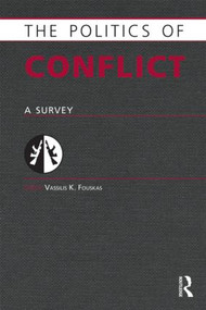 Politics of Conflict (A Survey) - 9781857435818 by Vassilis Fouskas, 9781857435818