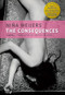 The Consequences - 9780997818420 by Niña Weijers, Hester Velmans, 9780997818420