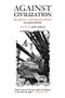 Against Civilization (Readings and Reflections) by John Zerzan, 9780922915989
