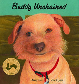 Buddy Unchained by Daisy Bix, Joe Hyatt, 9780940719019