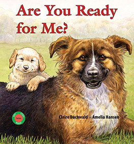 Are You Ready for Me? by Claire Buchwald, Amelia Hansen, 9780940719040