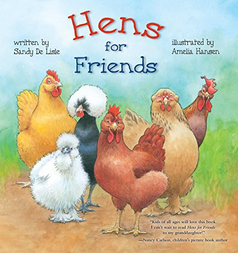 Hens for Friends by Amelia Hansen, Sandy De Lisle, 9780940719262