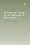 Prospect and Refuge in the Landscape of Jane Austen - 9781138273610 by Barbara Britton Wenner, 9781138273610