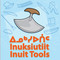 Inuit Tools by Inhabit Media, 9781927095874
