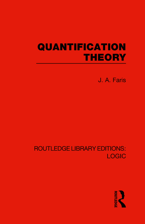 Quantification Theory - 9780367426118 by J. A. Faris, 9780367426118
