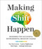 Making Shift Happen (Designing for Successful Environmental Behavior Change) by Nya Van Leuvan, Lauren Highleyman, Rod Fujita, Ashleigh Kellerman, 9780865719484