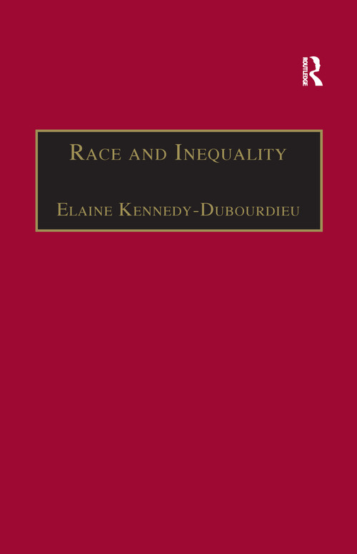 Race and Inequality (World Perspectives on Affirmative Action) - 9781138262652 by Elaine Kennedy-Dubourdieu, 9781138262652