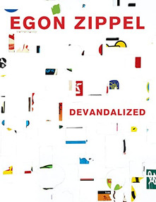 Devandalized (1987-2017) by Egon Zippel, 9780998748443