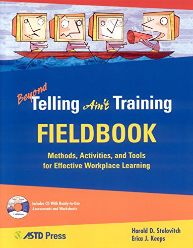 Beyond Telling Ain't Training Fieldbook by Harold D. Stolovitch, 9781562864033