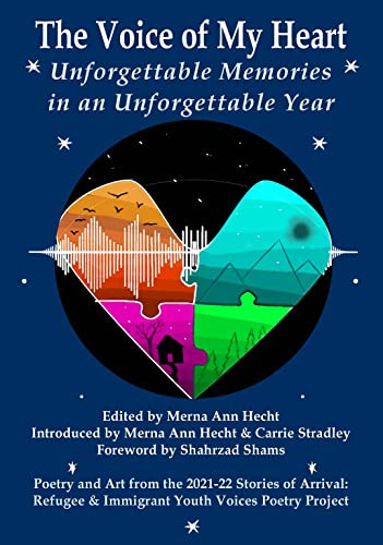The Voice of My Heart (Unforgettable Memories in an Unforgettable Year) by Merna Ann Hecht, Carrie Stradley, 9781634050425