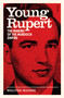 Young Rupert (The Making of the Murdoch Empire) by Walter Marsh, 9781957363516