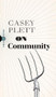 On Community by Casey Plett, 9781771965774