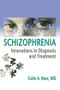 Schizophrenia (Innovations in Diagnosis and Treatment) by Colin Ross, 9780789022707