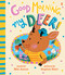 Good Morning, My Deer! by Melanie Amon, Sophie Beer, 9781957363493