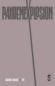 Pandemexplosion by Mark Wheeller, 9781914228841