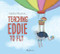Teaching Eddie to Fly by Katarina Macurova, 9788000070773