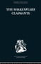 The Shakespeare Claimants (A Critical Survey of the Four Principal Theories concerning the Authorship of the Shakespearean Plays) by H. N Gibson, 9780415850551