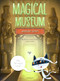 Magical Museum: Ancient Egypt by Stepanka Sekaninova, Jakub Cenkl, 9788000070926