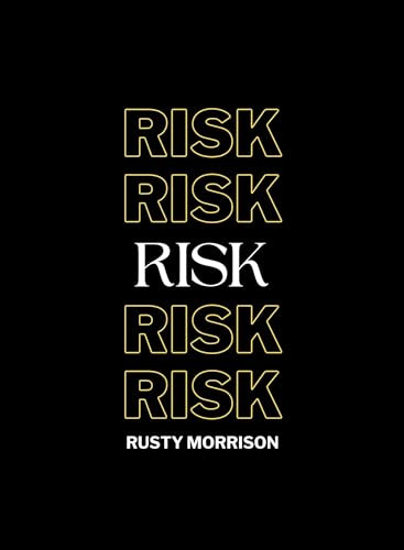 Risk - 9781939568762 by Rusty Morrison, 9781939568762