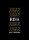 Risk - 9781939568762 by Rusty Morrison, 9781939568762