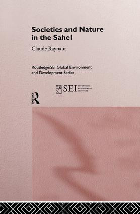 Societies and Nature in the Sahel - 9781138881310 by Philippe Lavigne Delville, Emmanuel Gregoire, Pierre Janin, Jean Koechlin, Claude Raynaut, 9781138881310