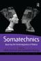 Somatechnics (Queering the Technologisation of Bodies) - 9781138276871 by Samantha Murray, Nikki Sullivan, 9781138276871