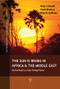 The Sun Is Rising in Africa and the Middle East (On the Road to a Solar Energy Future) by Peter F. Varadi, Frank Wouters, Allan R. Hoffman, 9789814774895