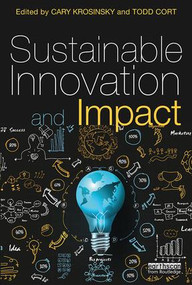 Sustainable Innovation and Impact - 9780815386773 by Cary Krosinsky, Todd Cort, 9780815386773