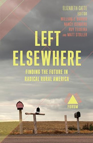 Left Elsewhere by Elizabeth Catte, et al, 9781946511409