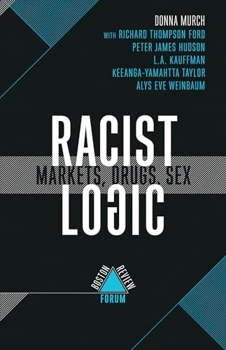 Racist Logic by Donna Murchet al, 9781946511362