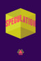 Speculation by Ed Pavlić, Ivelisse Rodriguez, 9781946511768