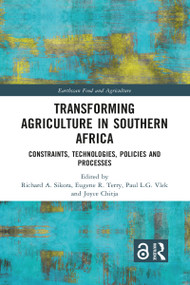 Transforming Agriculture in Southern Africa (Constraints, Technologies, Policies and Processes) - 9781032083926 by Richard A. Sikora, Eugene R. Terry, Paul L.G. Vlek, Joyce Chitja, 9781032083926
