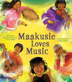 Maakusie Loves Music (English Edition) by Chelsey June and Jaaji (Twin Flames), Tamara Campeau, 9781774505748