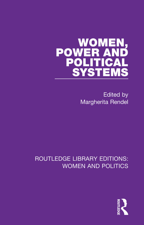 Women, Power and Political Systems - 9781138388260 by Margherita Rendel, 9781138388260