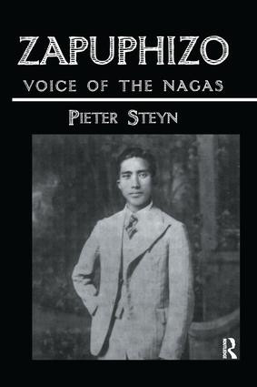 Zapuphizo (Voice of the Nagas) - 9781138987449 by Pieter Steyn, 9781138987449