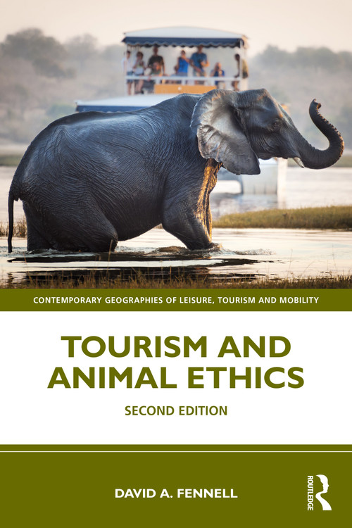 Tourism and Animal Ethics - 9781032431826 by David A. Fennell, 9781032431826